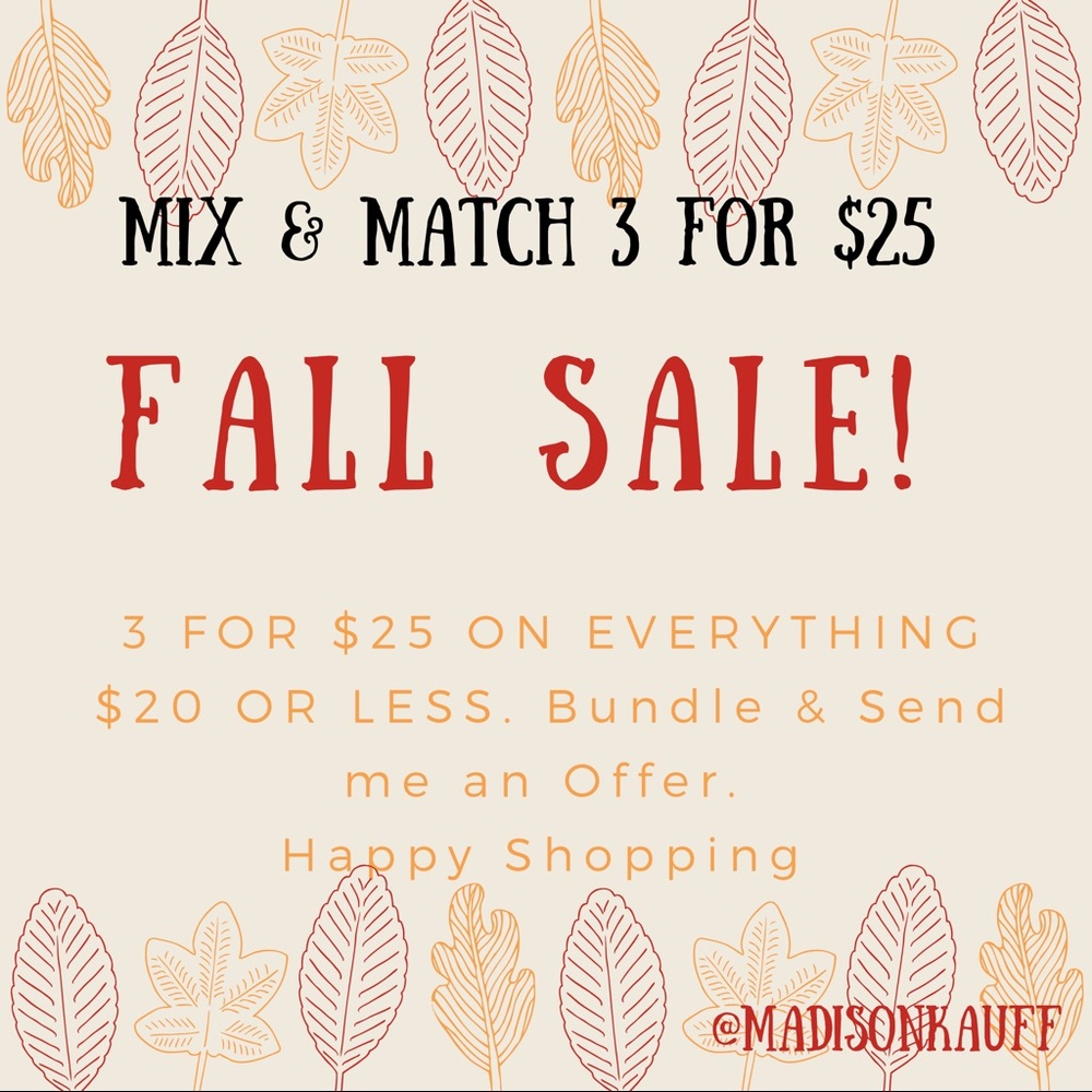 🍁FALL SALE 3 for $25 on EVERYTHING $20 & Under🍁